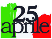25 aprile: Non un semplice anniversario ma viva memoria della Liberazione