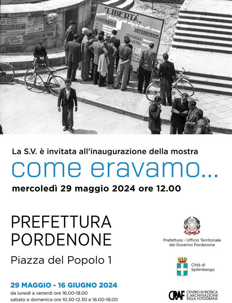 Pordenone: mostra in Prefettura "Come eravamo"