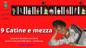 Cordenons: lo spettacolo in italiano e friulano "9 Catine e mezza"