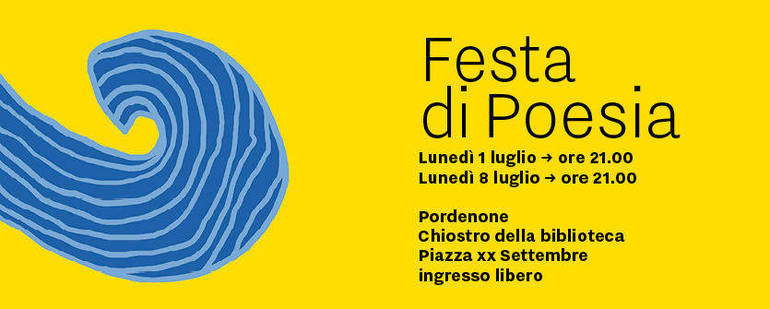 Festa della poesia a Pordenone: 1 e 8 luglio