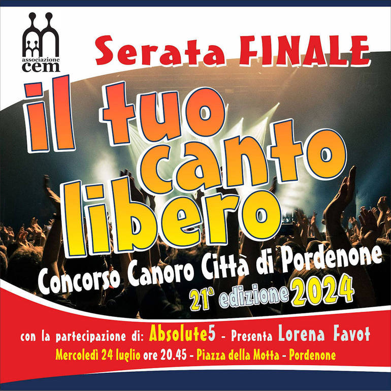 Pordenone, 24 luglio: "Il tuo canto libero"