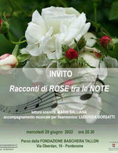 Pordenone, 29 giugno: un evento di rose in musica