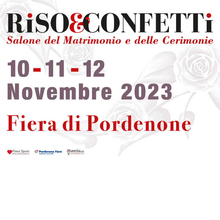 Pordenone: apre il 10 novembre la Fiera "Riso e confetti"