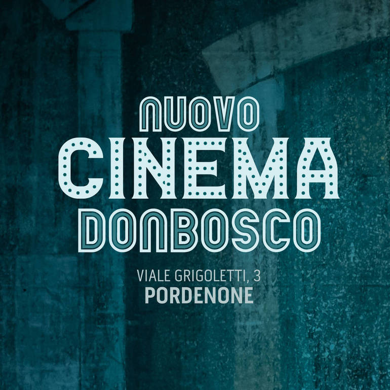 Pordenone: progetto Nuovo Cinema don Bosco dal 1° dicembre fino a febbraio