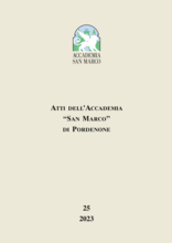 Pordenone, sabato 27 gennaio Accademia San Marco: presentazione del 25 volume degli Atti