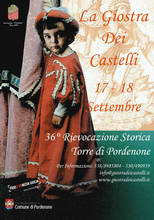 Sabato 17 e domenica 18 nel castello di Torre a Pordenone, la 36° Giostra dei Castelli